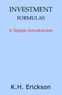 Investment Formulas: A Simple Introduction