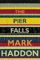 The Pier Falls and Other Stories