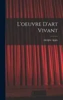 L'oeuvre D'art Vivant