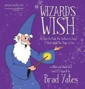 The Wizard’s Wish