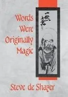 Words Were Originally Magic