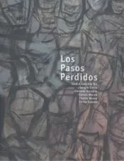 LOS PASOS PERDIDOS