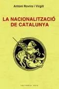 La Nacionalització De Catalunya