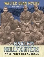 The Harlem Hellfighters: When Pride Met Courage