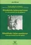 Ritualidades latinoamericanas. Un acercamiento interdisciplinario / Uma aproximação interdisciplinar