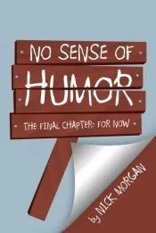 No Sense of Humor