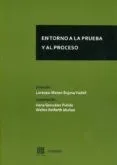 EN TORNO A LA PRUEBA Y EL PROCESO