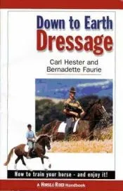 Down to Earth Dressage