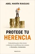 Protege Tu Herencia