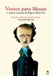 Versos para Musas y cuatro cuentos de Edgar Allan Poe