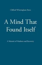 A Mind That Found Itself