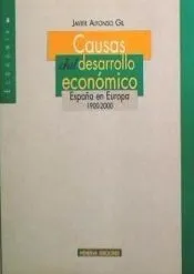 Causas del desarrollo económico. España en Europa 1900-2000