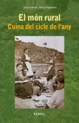 El Mon Rural. Cuina Del Cicle De L'any