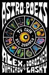 Astro Poets: Tu guía del Zodiaco