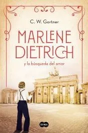 Marlene Dietrich y la búsqueda del amor