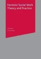 Feminist Social Work Theory and Practice