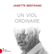 Un Viol Ordinaire