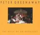 Peter Greenaway: The Belly of an Architect
