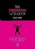 The Strengths Workbook: An Eight-Week Programme to Discover Your Strengths and What Makes You Thrive