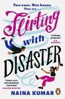 FLIRTING WITH DISASTER