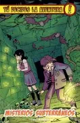 Tú Decides La Aventura 8: Misterios Subterráneos