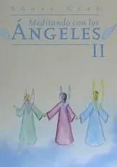 MEDITANDO CON LOS ANGELES II