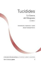 Tucídies. La Guerra Del Peloponés. Llibre I