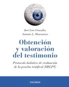Obtencion Y Valoracion Del Testimonio: Protocolo Holistico De Evaluaci