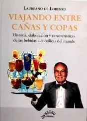 Viajando entre cañas y copas