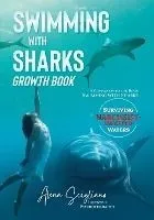 Swimming with Sharks Growth Book: A Companion to the Book 'Swimming with Sharks'