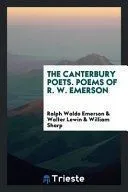 The Canterbury Poets. Poems of R. W. Emerson