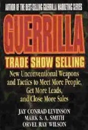 Guerrilla Trade Show Selling