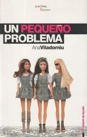 UN PEQUEÑO PROBLEMA