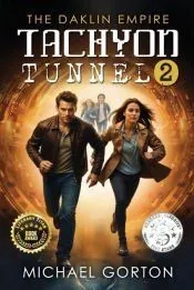 Tachyon Tunnel 2