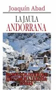 La Jaula Andorrana. Drones Explosivos Que Ejecutaron A La Banda E Tarr