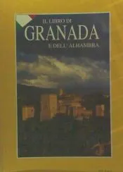 GRANADA Y LA ALHAMBRA (ITALIANO)