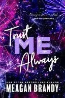 Trust Me Always