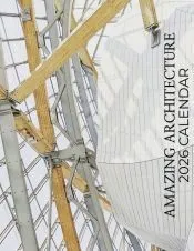 Amazing Architecture 2026 Calendar
