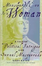 Monsieur D'eon Is A Woman