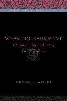 Weaving Narrative