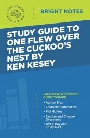 Study Guide to One Flew Over the Cuckoo’s Nest by Ken Kesey