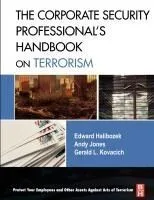 The Corporate Security Professional's Handbook on Terrorism
