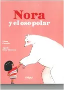 Nora Y El Oso Polar