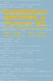Numerical Recipes in Fortran 90: Volume 2, Volume 2 of Fortran Numerical Recipes