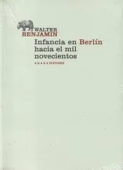 Infancia en Berlín hacia el mil novecientos