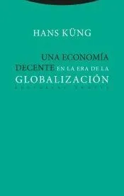 Una economía decente en la era de la globalización