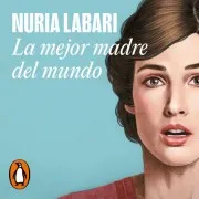 La Mejor Madre Del Mundo