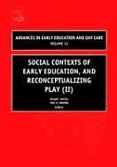 Social Contexts of Early Education, and ...: Pt. II