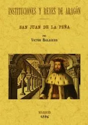 Instituciones y reyes de Aragón
