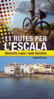11 rutes per L'Escala